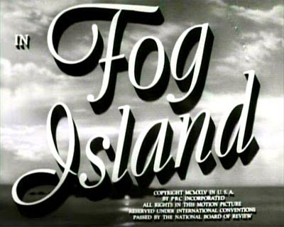 Fog-Island-1945 Thriller