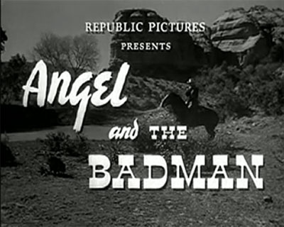 Angel-and-the-Badman-1947 Romance
