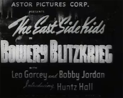 Bowery-Blitzkrieg-1941 Comedy