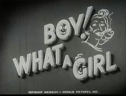 Boy-What-a-Girl-1946 Musical