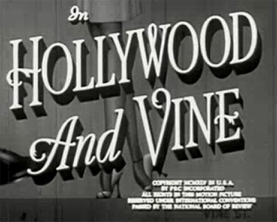 Hollywood-and-Vine-1945 Comedy