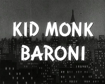 Kid-Monk-Baroni-1952 Action