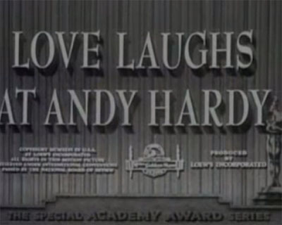 Love-Laughs-at-Andy-Hardy-1 Comedy