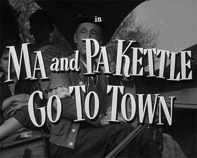 Ma-and-Pa-Kettle-Go-to-Town Comedy