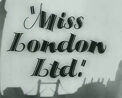 Miss-London-Ltd-1943 Comedy