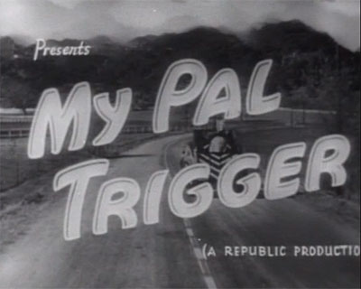 My-Pal-Trigger-1946 Western