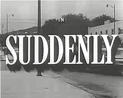 Suddenly-1954 Crime