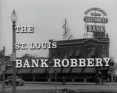 The-Great-Saint-Louis-Bank- Crime