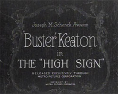 The-High-Sign-1921 Comedy
