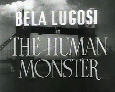 The-Human-Monster-1939 Horror
