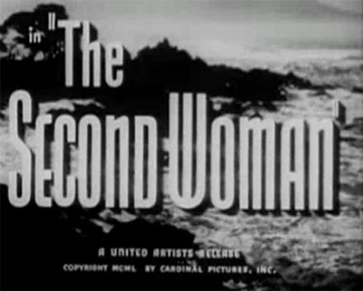 The-Second-Woman-1950 Film-Noir