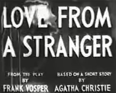 Love-from-a-Stranger-1937 Romance